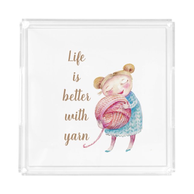 Sweet Yarn Lover Acrylic Tray (Front)