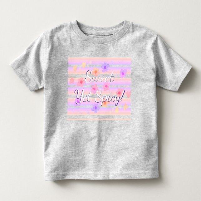 Sweet Yet Spicy Toddler T-shirt (Front)