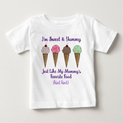 Sweet  Yummy Baby Ice Cream T_shirt