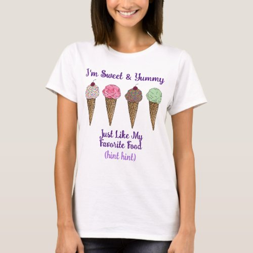 Sweet  Yummy Ice Cream T_shirt