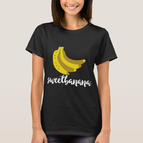 Sweetbanana Sweet Banana Tropical Fruit Lover Humo T_Shirt