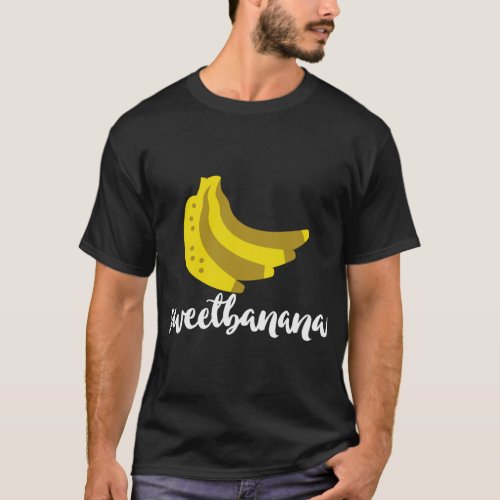 Sweetbanana Sweet Banana Tropical Fruit Lover Humo T_Shirt