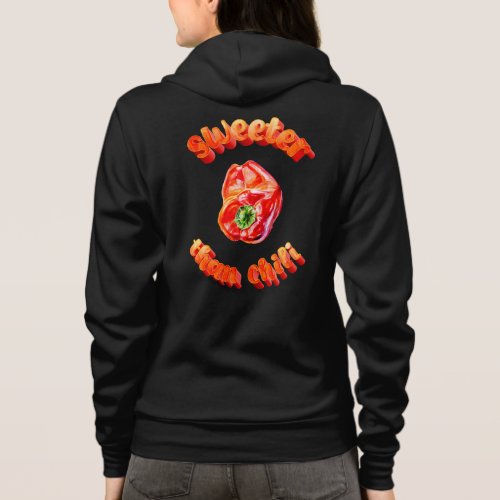 Sweeter than chili red bell pepper hoodie