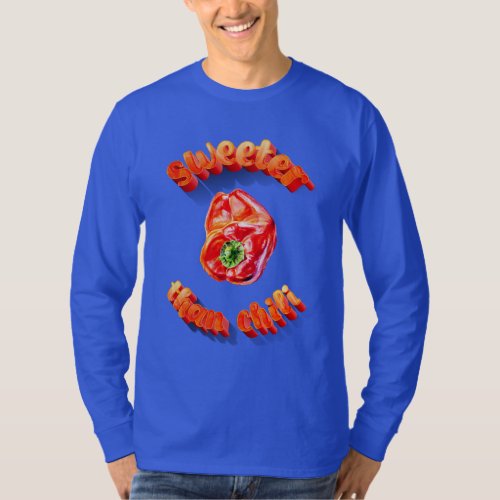 Sweeter than chili red bell pepper T_Shirt