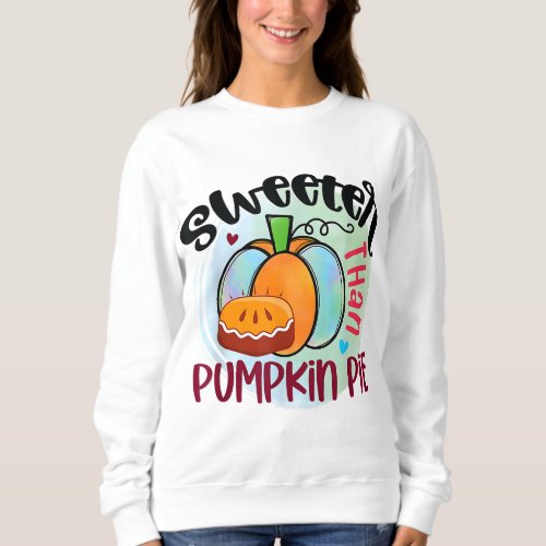 Sweeter Than Pumpkin Pie Kids Thanksgiving Graphic Sweatshirt