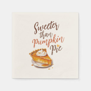Sweeter than Pumpkin Pie Napkins
