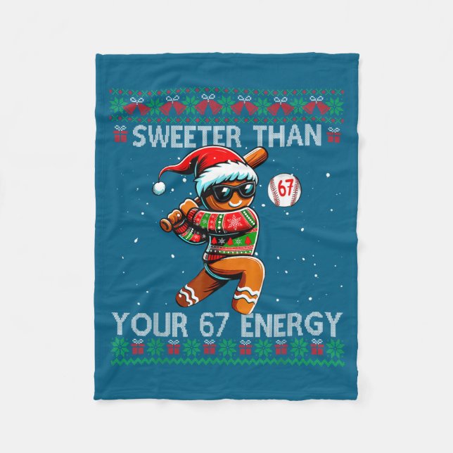 Sweeter Than Your 67 Energy Gingerbread Baseball C Fleece Blanket (Front)