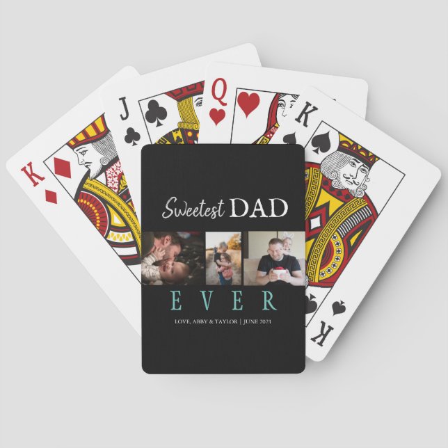 SWEETEST DAD EVER CUSTOM 3 PHOTOS POKER CARDS (Back)
