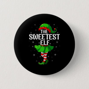 Sweetest Elf Christmas Girls Women Elf Squad Xmas Button