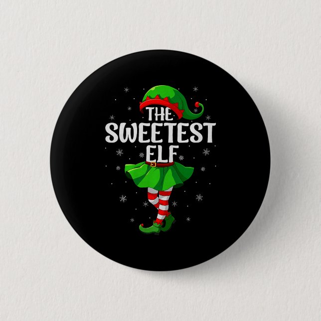 Sweetest Elf Christmas Girls Women Elf Squad Xmas  Button (Front)