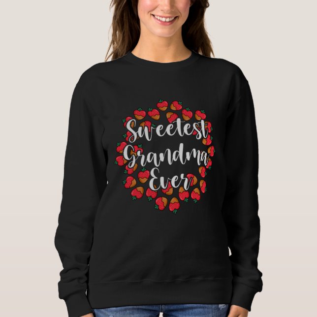 Sweetest Grandma Ever Valentine's Day Strawberry Sweatshirt (Front)
