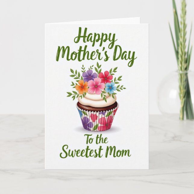 Sweetest Mom Bouquet Cupcake Card (Front)