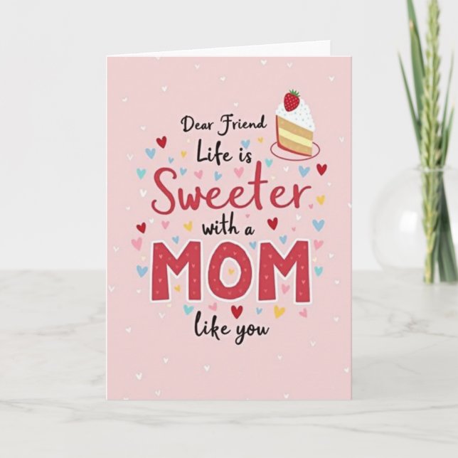 Sweetest Mom Cake Slice Card (Front)