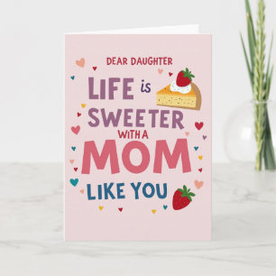 Sweetest Mom Like You Card