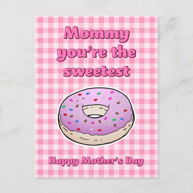 Sweetest Pink Donut Mothers Day Postcard (Front)