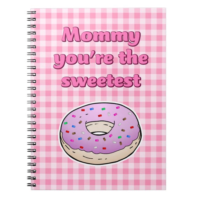 Sweetest Pink Donut Notebook (Front)
