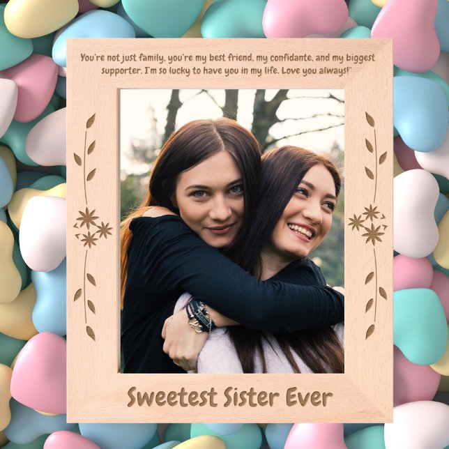 Sweetest Sister Ever Valentines Gift Wooden Engraved Frames (Creator Uploaded)