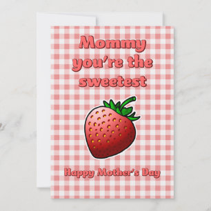 Sweetest Strawberry Mothers Day Card