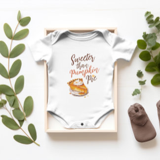Sweetest Than Pumpkin Pie, Fall Vibes, Thankgiving Baby Bodysuit