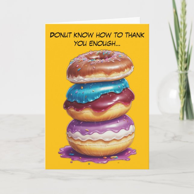 Sweetest Thanks a Hole Bunch Thank You Card (Front)