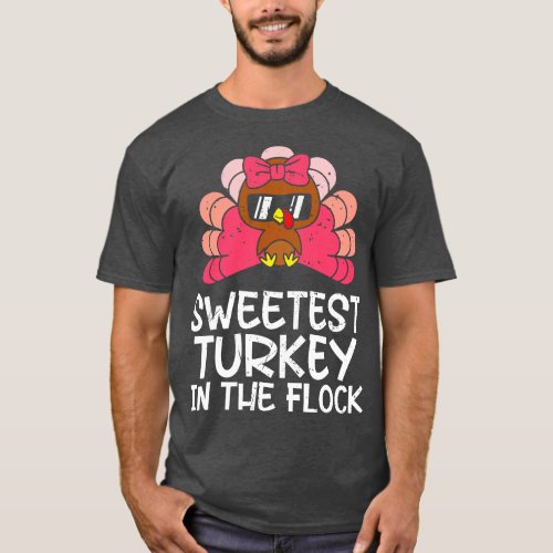 Sweetest Turkey In The Flock Girls Thanksgiving Wo T_Shirt