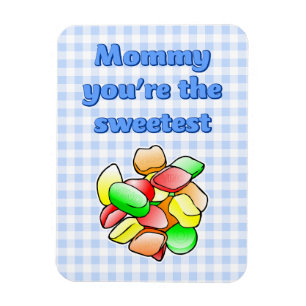 Sweetest Wine Gums Mothers Day Magnet