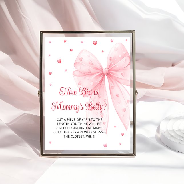 Sweetheart Pink Bow How Big is Mommy's Belly Poster (Creator Uploaded)
