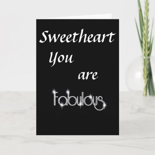 SWEETHEART YOU ARE FABULOUS AND I LOVE YOU HOLIDAY CARD