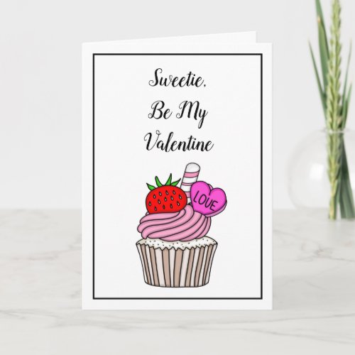 Sweetie Be My Valentine  Valentines Day Card