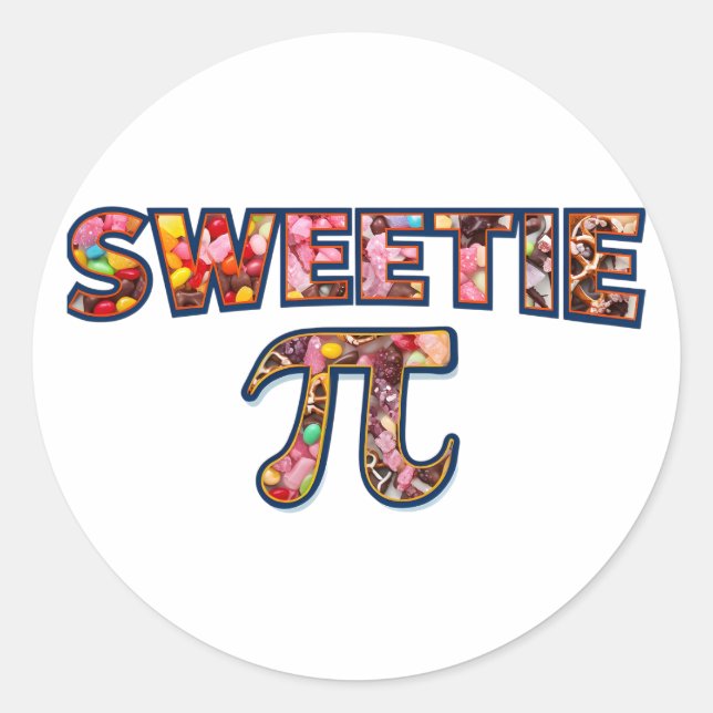  Sweetie Pi: Candy Lover’s Dream! Classic Round Sticker (Front)