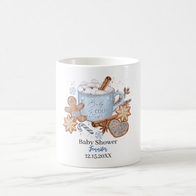 Sweets and baby it is cold outside  baby shower coffee mug (Center)
