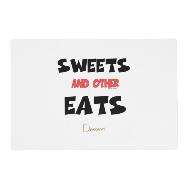 Sweets And Other Eats Placemat (Front)