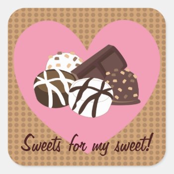 Sweets For My Sweet! Stickers by totallypainted at Zazzle