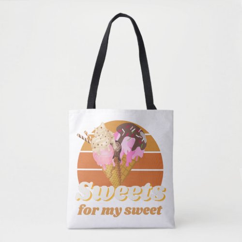 Sweets for my sweet tote bag