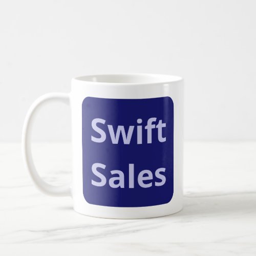 Swift Sales Faith Quote with Lavender Text Coffee Mug