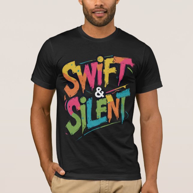 Swift & Silent Graffiti Style Tee Shirt Bold Urban (Front)