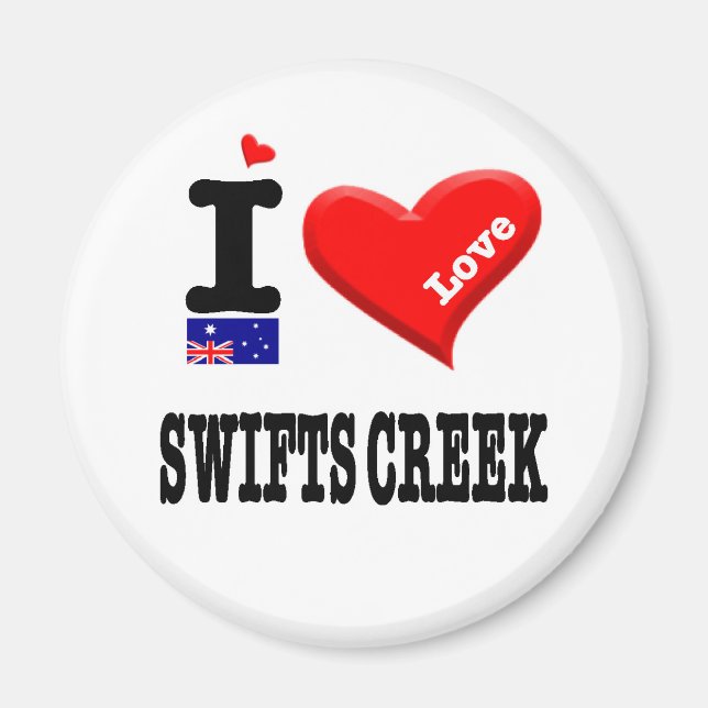 SWIFTS CREEK - I Love Magnet (Front)