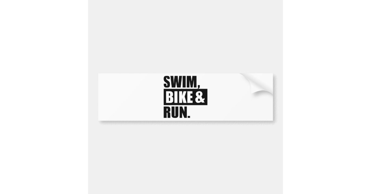Swim bike run bumper sticker Zazzle