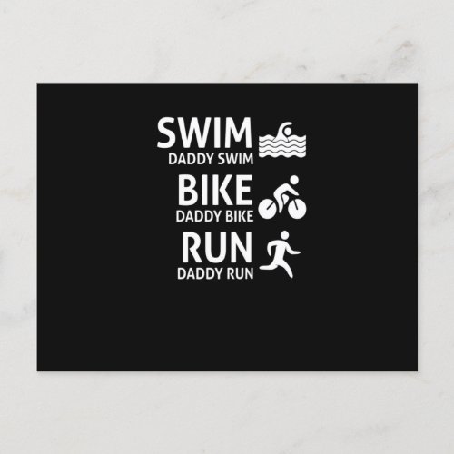 Swim Bike Run Daddy _ Funny Triathlon Dad T_Shirt Announcement Postcard