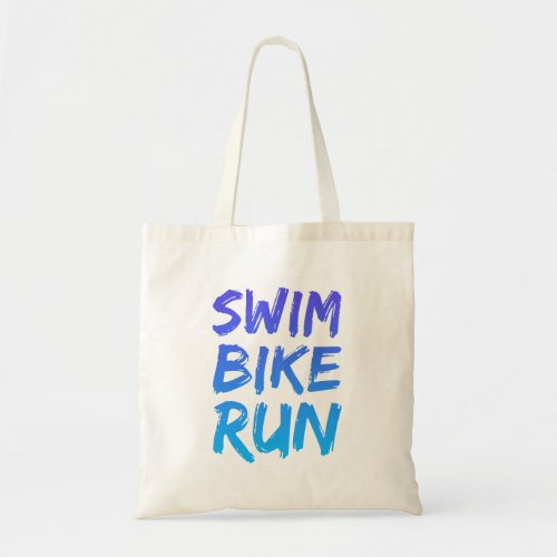 Swim Bike Run great design Tote Bag