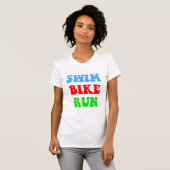 Swim Bike Run T-Shirt (Front Full)