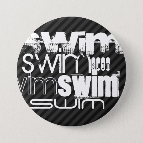 Swim Black  Dark Gray Stripes Pinback Button