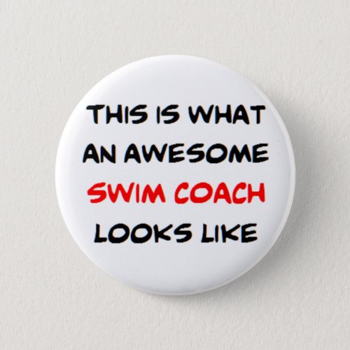 swim coach awesome pinback button
