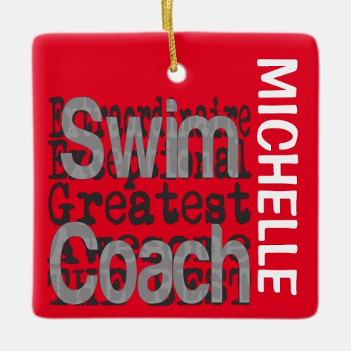 Swim Coach Extraordinaire CUSTOM Ceramic Ornament
