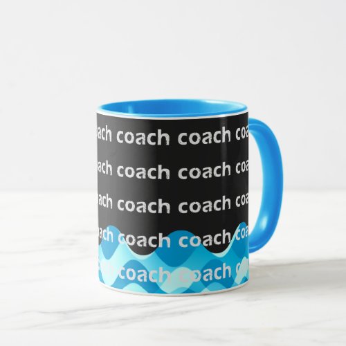 Swim Coach or Dive Coach Mug