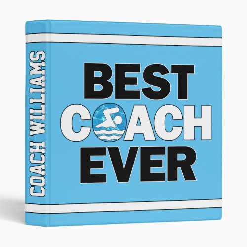  Swim Coaches Best Coach Ever Swimming and Diving 3 Ring Binder