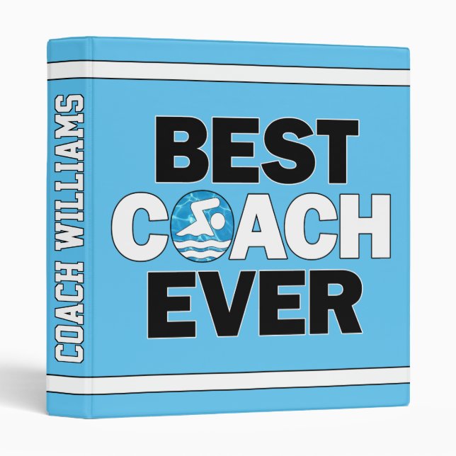  Swim Coaches Best Coach Ever Swimming and Diving 3 Ring Binder (Front/Spine)