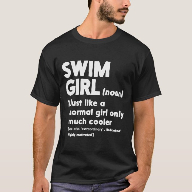 Swim Girl Definition Normal Only Cooler Women Juni T-Shirt (Front)
