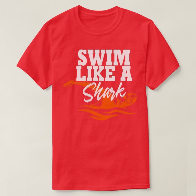Swim like a shark T-Shirt (Design Front)