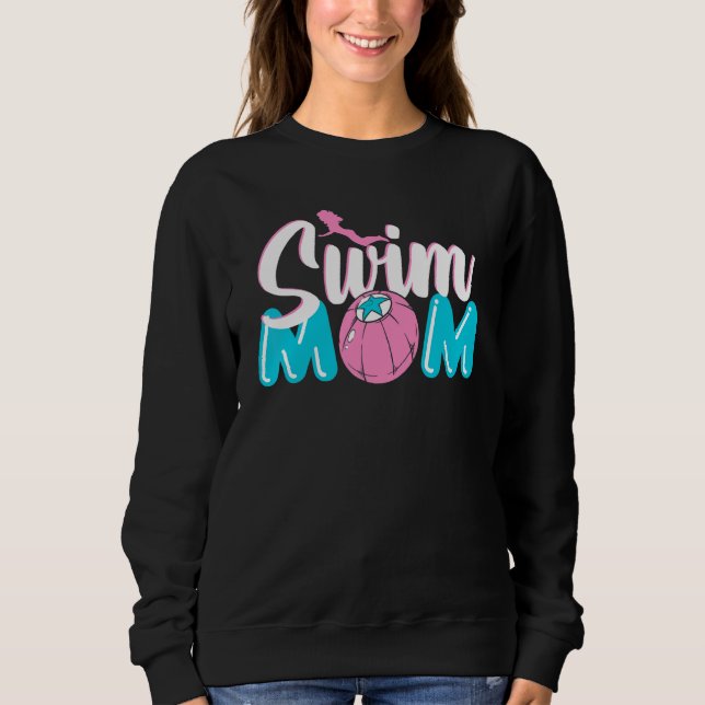 Swim Mom 2 Sweatshirt (Front)